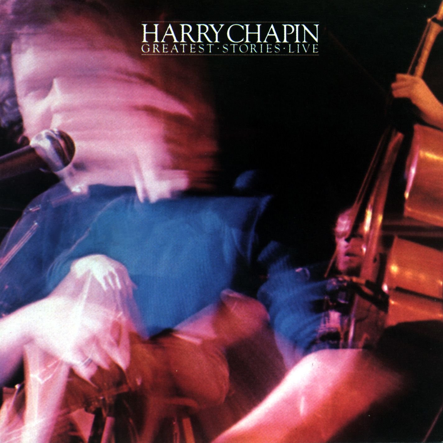 album cover of Harry Chapin Greatest Stories Live